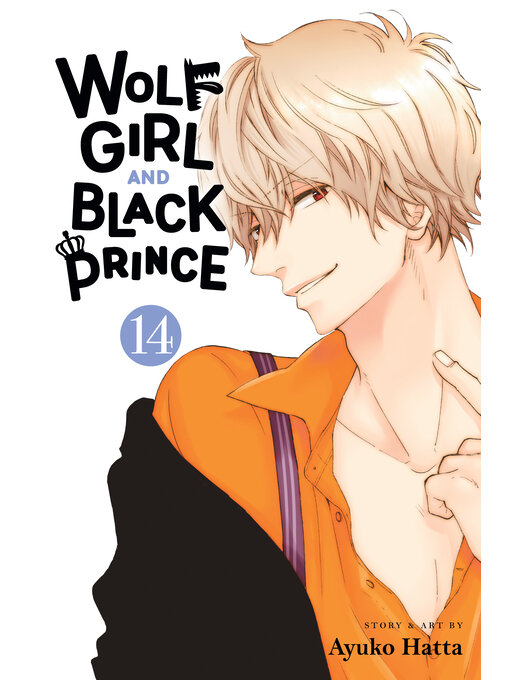 Title details for Wolf Girl and Black Prince, Volume 14 by Ayuko Hatta - Available